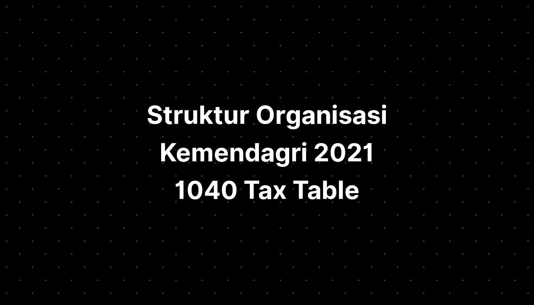 Struktur Organisasi Kemendagri Tax Table Imagesee